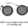 Grate Apollo Centre Circle 5/7 with Big Clip